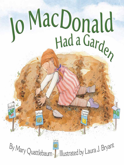 Title details for Jo MacDonald Had a Garden by Mary Quattlebaum - Available